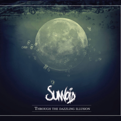 Sunvoid : Through the Dazzling Illusion